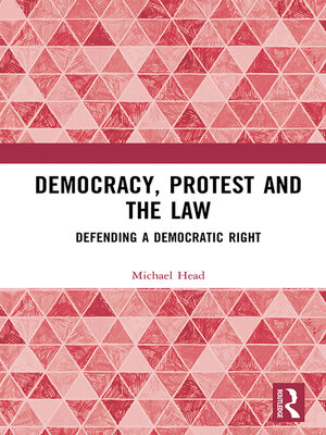 cover image of Democracy, Protest and the Law